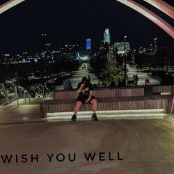 WISH YOU WELL