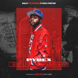 Pyrex Bullies