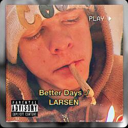 Better Days