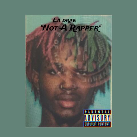 Not A Rapper