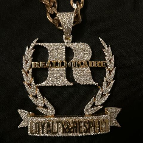 LOYALTY & RESPECT