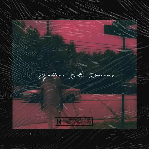 Garden St. Dreams