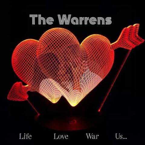 Life Love War Us
