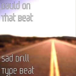 Sad Drill Type Beat