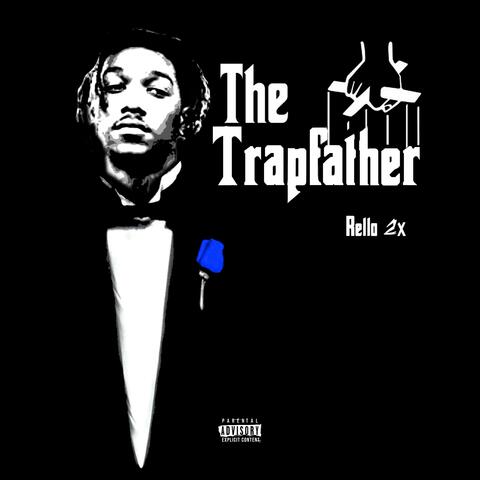 Almost The Trapfather