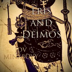 Eris And Deimos