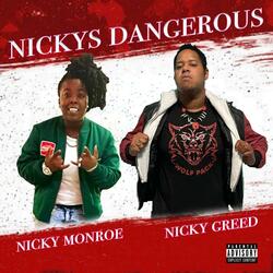 Nickys Dangerous