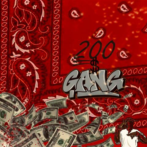 200 DollaGang