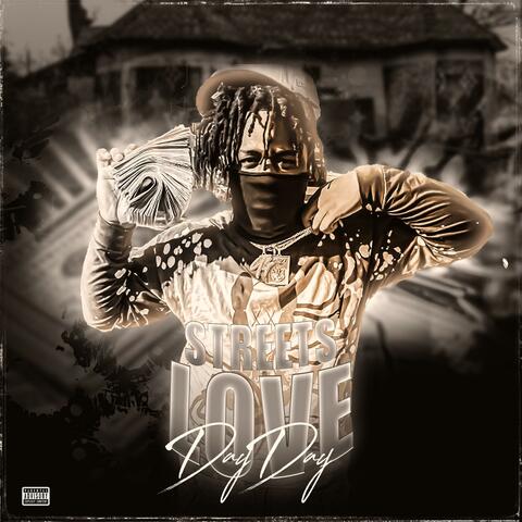 Streets Love DayDay