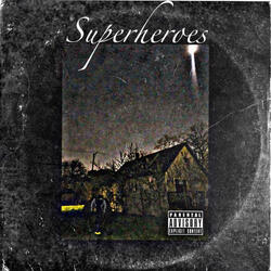 Superheroes