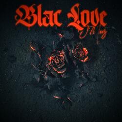Blac Love