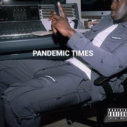 Pandemic Times