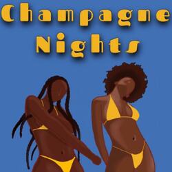 Champagne Nights