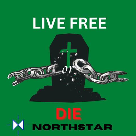 Live Free or Die