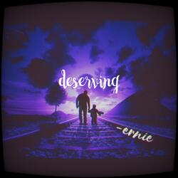 deserving