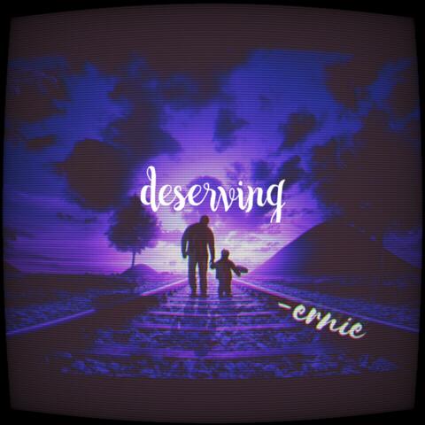 deserving