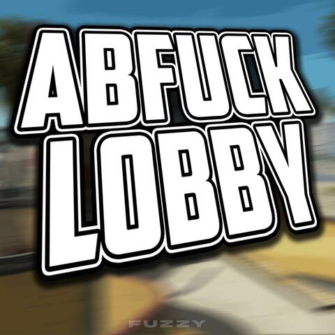 ABFUCK LOBBY