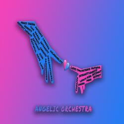 ANGELIC ORCHESTRA