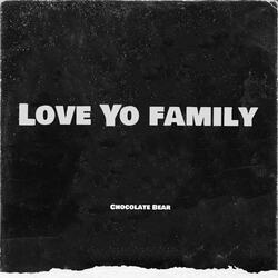 Love Yo Family