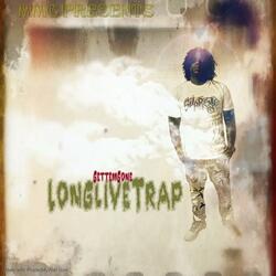 LongLiveTrap