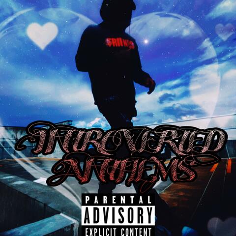 INTROVERTED ANTHEMS