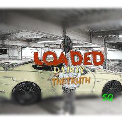 Loaded