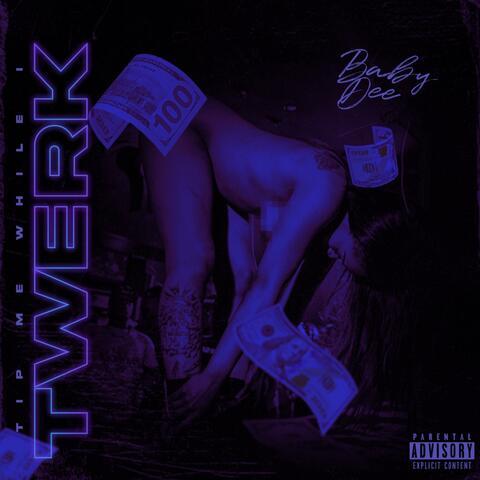 Tip Me While I Twerk