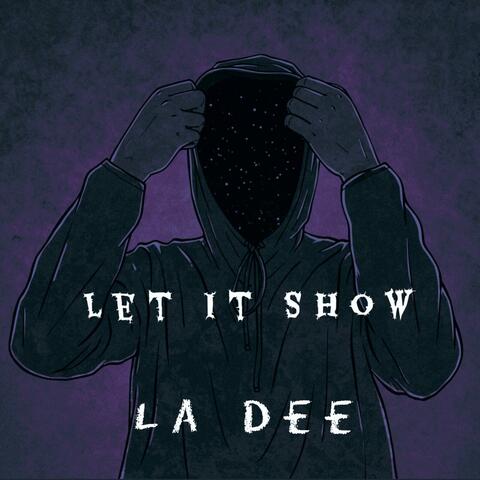 Let It Show