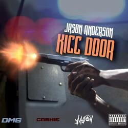 Kick Door (Kicc Door)