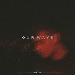 OUR WAYS
