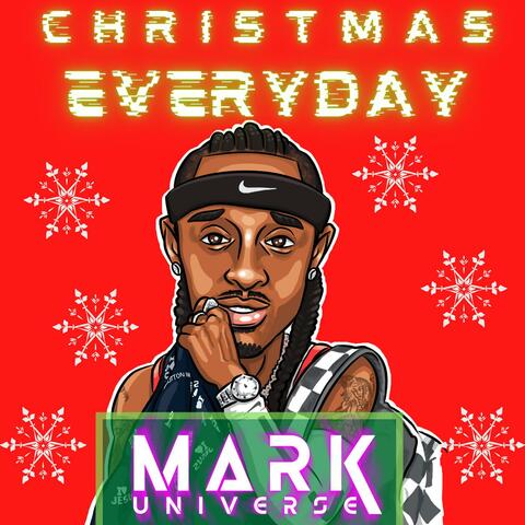 Christmas Everyday (Trap Remix)
