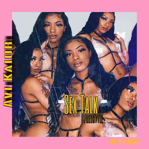 Sex Talk Freestyle
