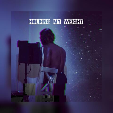 Holding My Weight