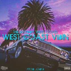 West Coast Vibin'