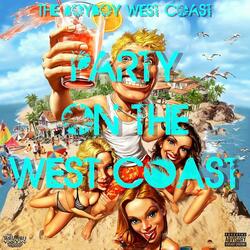 Party on the West Coast