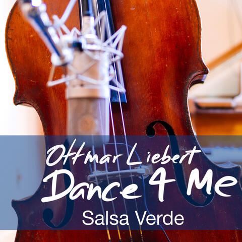 Dance 4 Me (Salsa Verde)