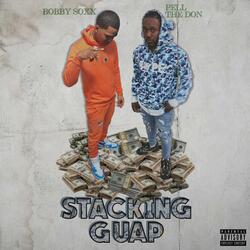 Stacking Guap