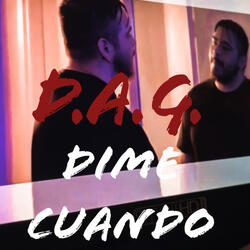 DIME CUANDO