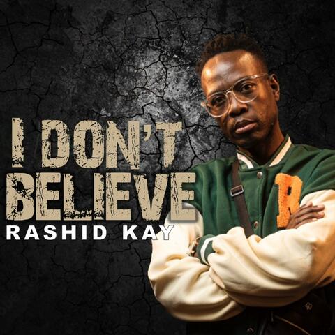 I Don't Believe