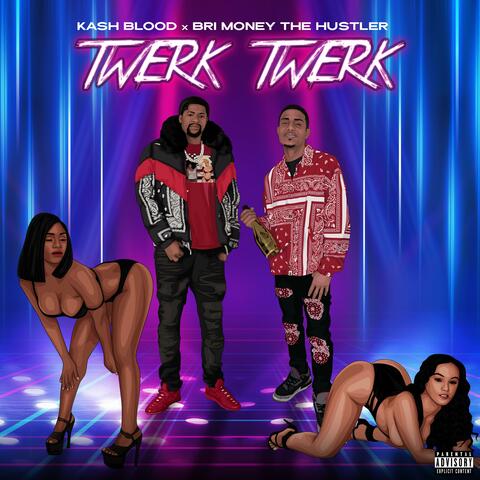 Twerk Twerk