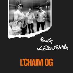 Big Kedusha
