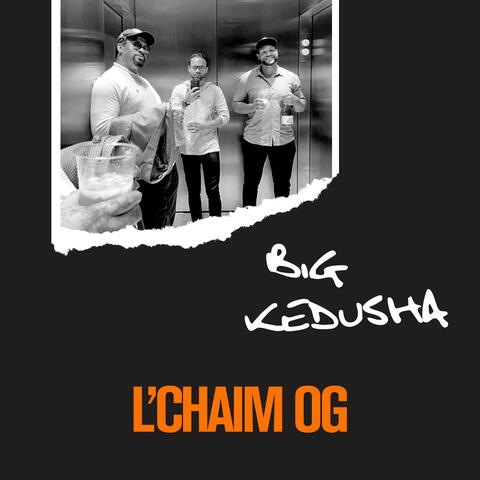Big Kedusha