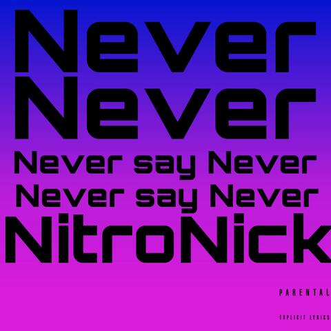 Never