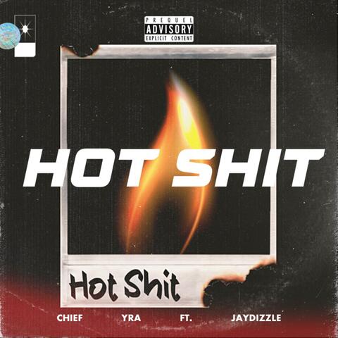 HOT SHIT