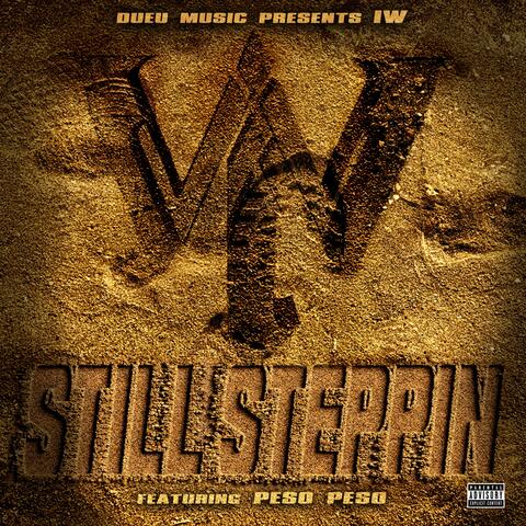 Still Steppin'