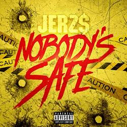 Nobody Safe