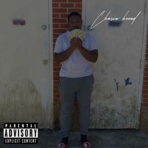 Chasin Bread