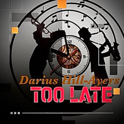 Too Late