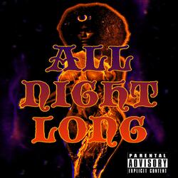 ALL NIGHT LONG