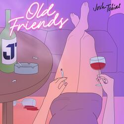 Old Friends